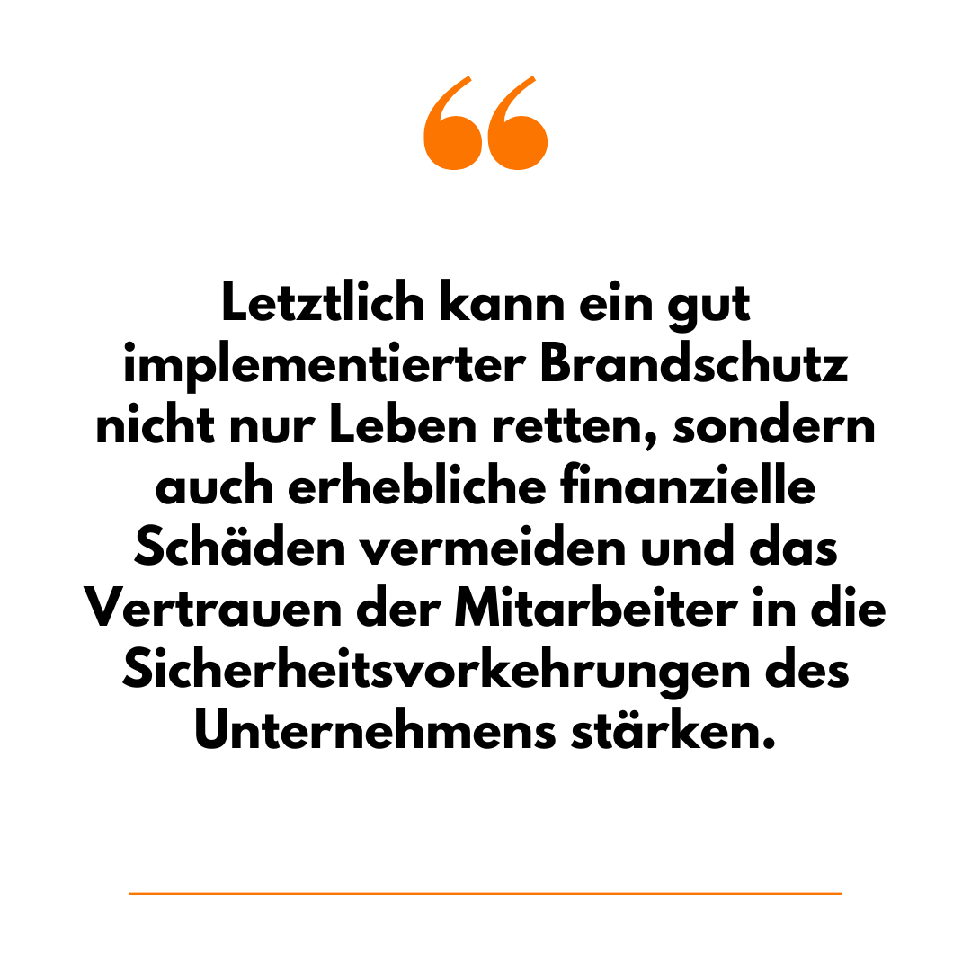 Letztlich kann ein gut implementierter Brandschutz nicht nur Leben retten, sondern auch erhebliche finanzielle Schäden vermeiden und das Vertrauen der Mitarbeiter in die Sicherheitsvorkehrungen des Unternehmens stärken.